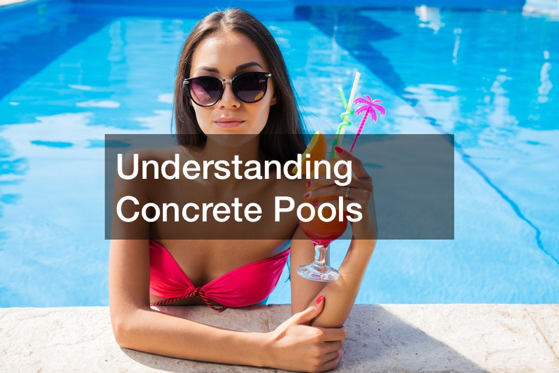 Understanding Concrete Pools