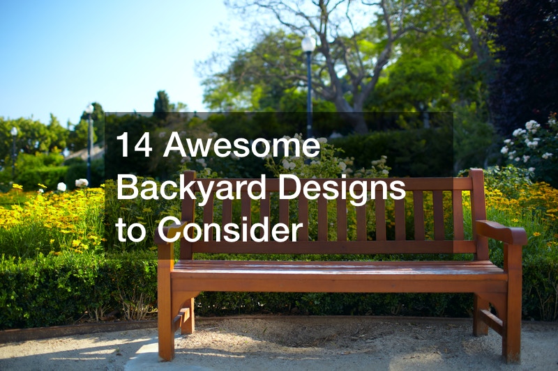14 Awesome Backyard Designs to Consider